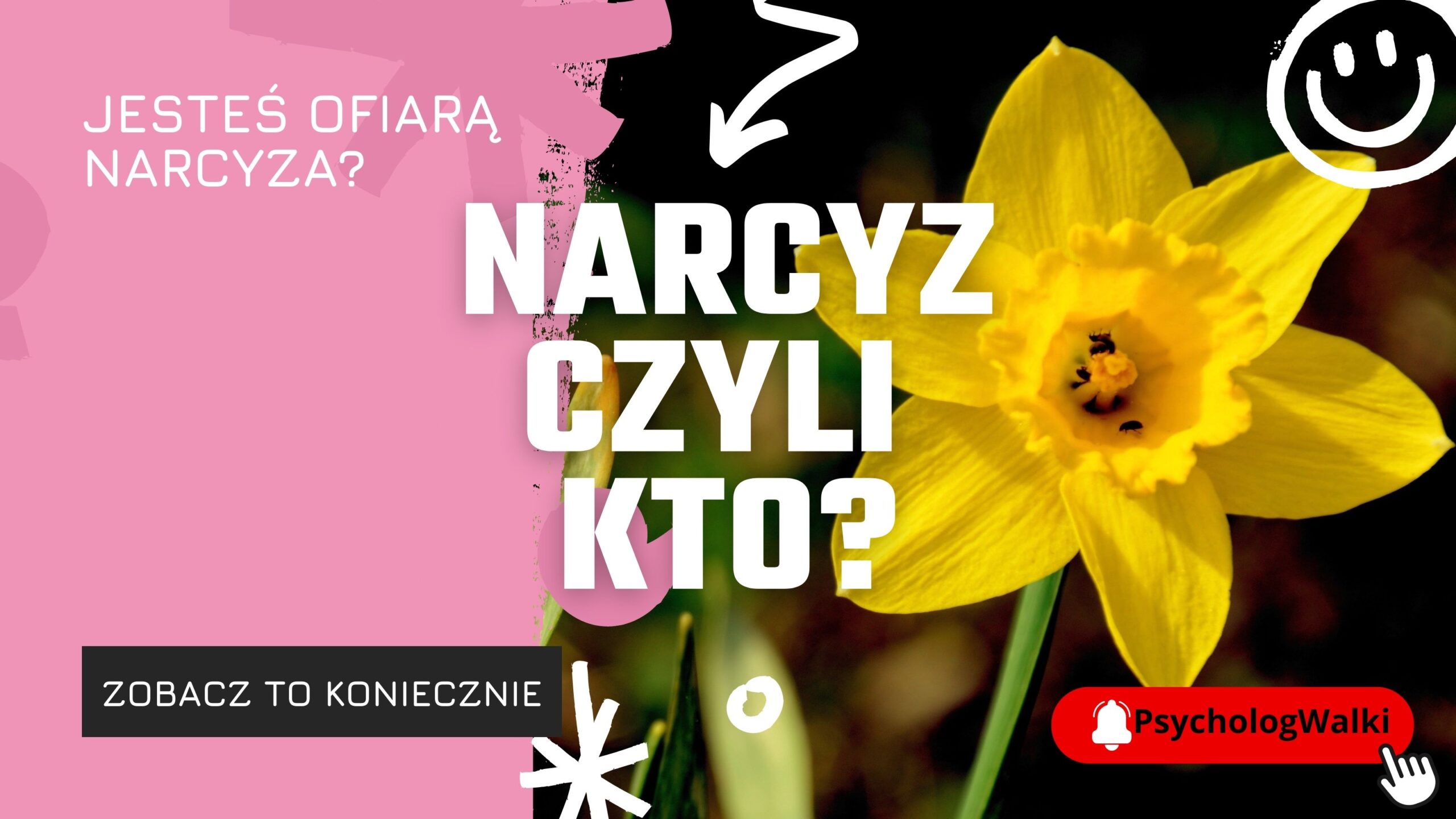 Narcyz czyli kto - FILM - Psycholog Walki - Małgorzata Drozdowska